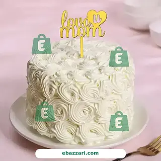 Rosettes Cake with Love U Mom Topper